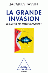 The cover of Jacques' book  La grande invasion (Paris: Odile Jacob, 2014).